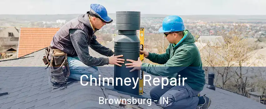  Chimney Repair Brownsburg - IN