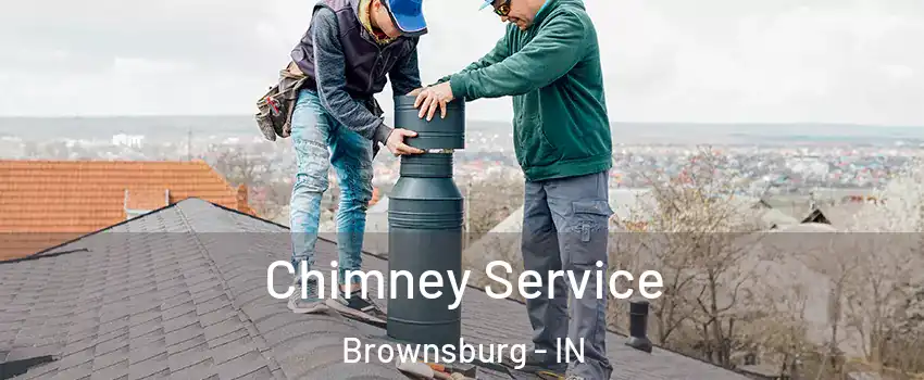  Chimney Service Brownsburg - IN